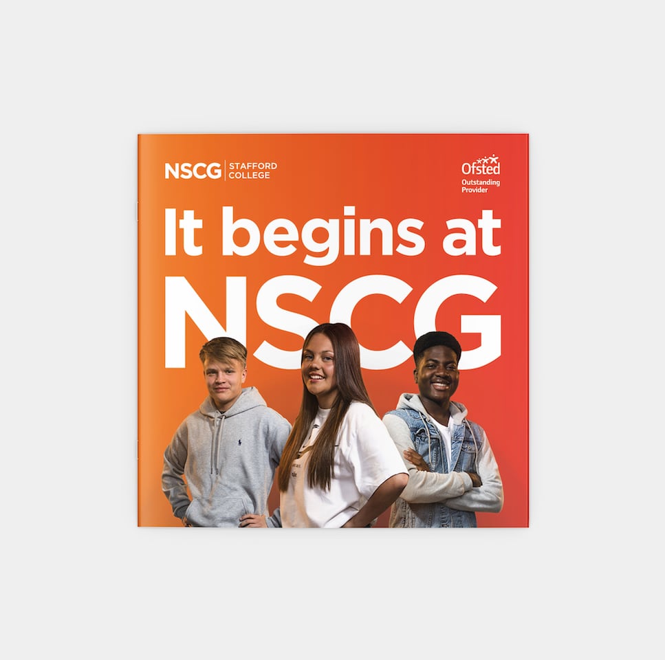 NSCG - It Starts With NSCG Stafford College Cross Brochure Cover